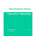 Insurance Adjusting Real Property Claims