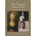 From Convent to Concert Hall: A Guide to Women Composers