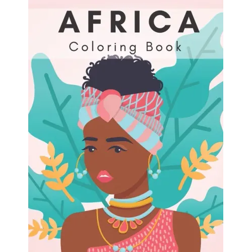 Africa Coloring Book.: African Coloring Book for Kids and Adults.