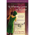 A Friendly Game of Murder