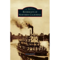 Riverboats of Northern California