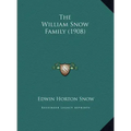 The William Snow Family (1908)