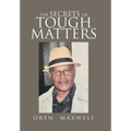 The Secrets of Tough Matters