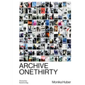 Monika Huber: Archive Onethirty