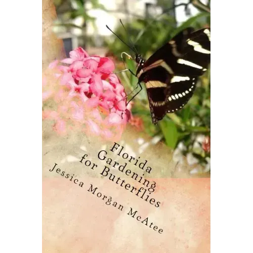 Florida Gardening for Butterflies