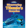 Discovering Titanic's Remains
