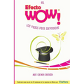 El Efecto WOW(R): Los pasos para sorprender
