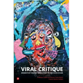 Viral Critique: Bioarztchy Against Biopotency in the COVID-19 Age