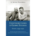 Contributions to Ojibwe Studies: Essays, 1934-1972