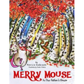 Merry Mouse in Our Father's House