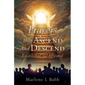 Prayers That Ascend And Descend: Established And Affirmed