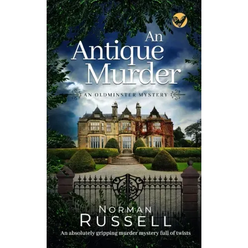 AN ANTIQUE MURDER an absolutely gripping murder mystery full of twists