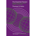 The Essential Tension: Selected Studies in Scientific Tradition and Change