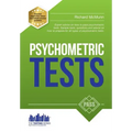 Psychometric Tests: The complete comprehensive workbook containing over 340 pages of questions and answers on how to pass psychometric tests and passi