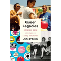 Queer Legacies: Stories from Chicago's LGBTQ Archives