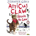 Atticus Claw Breaks the Law