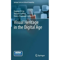 Visual Heritage in the Digital Age