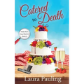 Catered to Death