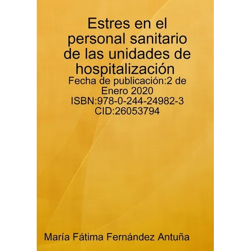Estres en el personal sanitario de las unidades de hospitalización