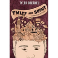 Twist and Shout: An Awkward Life with Tourette's