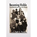 Becoming Visible: Counseling Bisexuals Across the Lifespan