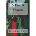 6 For A Dozen: Stories From Liberia