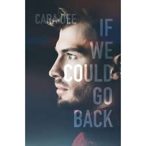 If We Could Go Back