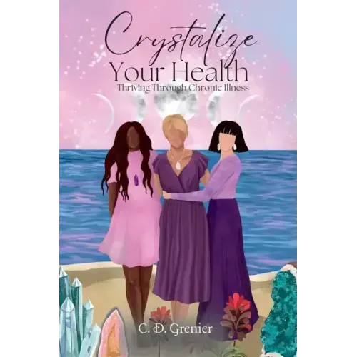Crystalize Your Health