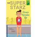 Grace Speaks Up