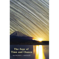 The Sage of Time and Chance