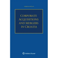 Corporate Acquisitions and Mergers in Croatia