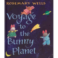 Voyage to the Bunny Planet