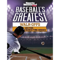 Baseball's Greatest Walk-Offs and Other Crunch-Time Heroics