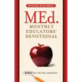 MEd. Monthly Educators' Devotional