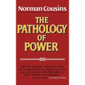 The Pathology of Power