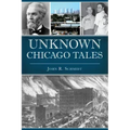 Unknown Chicago Tales