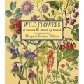 Wild Flowers of Britain: Month by Month