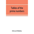 Tables of the prime numbers, and prime factors of the composite numbers, from 1 to 100,000; with the methods of their construction, and examples of th