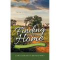 Finding My Way Home: A Personal Testimony of God's Amazing Grace