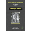 The Serpent of Genesis: The Temple of Satan