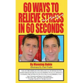 60 Ways To Relieve Stress in 60 Seconds