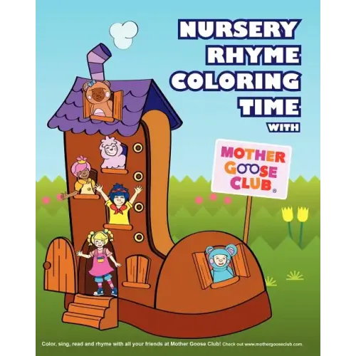 Nursery Rhyme Coloring Time with Mother Goose Club