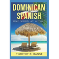 Dominican Spanish: One Word at a Time