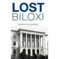 Lost Biloxi