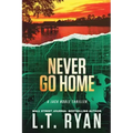 Never Go Home