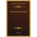 Wage Labour and Capital