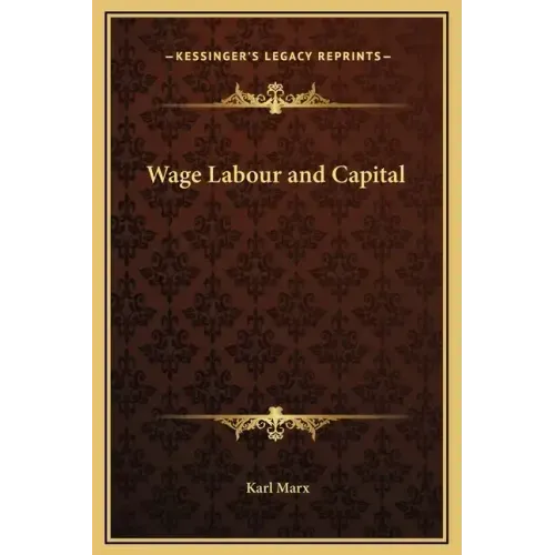 Wage Labour and Capital
