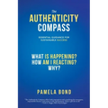 The Authenticity Compass: Essential Guidance for Sustainable Success