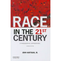 Race in the 21st Century: Ethnographic Approaches