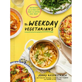 The Weekday Vegetarians: 100 Recipes and a Real-Life Plan for Eating Less Meat: A Cookbook